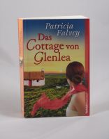 Patricia Falvey - Das Cottage von Glenlea - 0,80 € Rheinland-Pfalz - Helferskirchen Vorschau