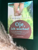 Oje ich wachse! - von Dr. Hetty van de Rijt & Dr. Frans X. Plooij Nordrhein-Westfalen - Velbert Vorschau