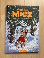 Doktor Miez Band 2 "Das weiße Weihnachtswunder" Buch für Kinder Bayern - Königsbrunn Vorschau