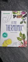 Thermomix Buch NEU  fit mit Thermomix Niedersachsen - Staufenberg Vorschau