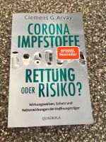 Buch „Corona Impfstoffe - Rettung oder Risiko“ C. Arvay Bayern - Ramerberg Vorschau