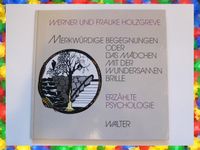 Buch: „Merkwürdige Begegnungen“ ISBN 3530379018 (1988) Essen - Essen-Borbeck Vorschau