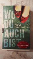 Fleur Smithwick  Wo du auch bist Berlin - Treptow Vorschau