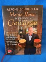 ALFONS SCHUHBECK, Meine Reise in die Welt der Gewürze Niedersachsen - Steinkirchen Vorschau