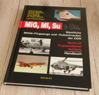 Buch sämtliche Militär-Flugzeuge und Hubschrauber der DDR Pankow - Prenzlauer Berg Vorschau