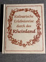 „Kulinarische Erlebnisreise durch das Rheinland“ - Kochbuch - neu Münster (Westfalen) - Hiltrup Vorschau