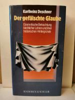 Der gefälschte Glaube Karlheinz Deschner Berlin - Schöneberg Vorschau