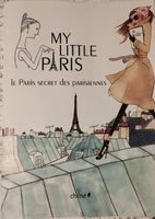 Buch auf französisch-My little Paris/Le Paris secret des parisien Nordrhein-Westfalen - Mechernich Vorschau
