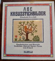 ABC Kreuzstichbilder, Buch zu Handarbeiten, guter Zustand Bielefeld - Schildesche Vorschau