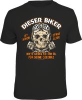 Lustiges T-Shirt Dieser Biker ist schon etwas älter - S bis 4XL Düsseldorf - Carlstadt Vorschau