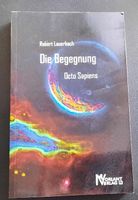 Die Begegnung Octo Sapiens ( SciFi Literatur) Berlin - Neukölln Vorschau