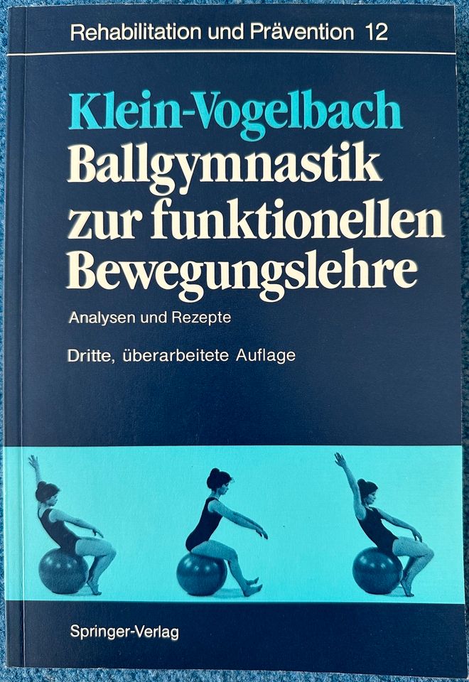 Ballgymnastik zur funktionellen Bewegungslehre - Klein-Vogelbach in Schwalbach a. Taunus