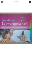 Buch :Quickfinder Schwangerschaft alles Wichtige für 9 Monate Baden-Württemberg - Waibstadt Vorschau