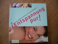 Entspannung PUR ! Das Verwöhnprogramm zum Wohlfühlen Niedersachsen - Rühen Vorschau