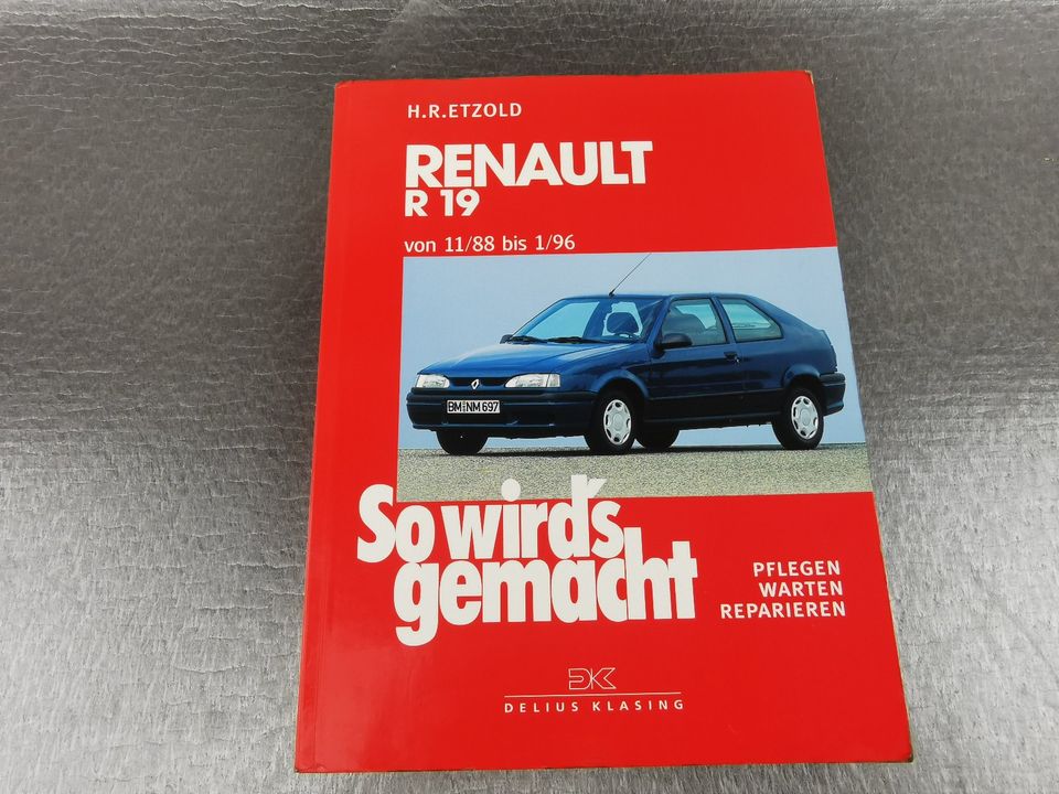 Selbsthilfe Buch So wirds gemacht Renault R19 Reparatur Handbuch in Bartenshagen-Parkentin