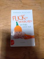 Fuck the Möhrchen ein Baby packt aus Barbara Ruscher Baden-Württemberg - Tübingen Vorschau