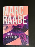 Buch Thriller Marc Raabe - Der Morgen Rostock - Stadtmitte Vorschau