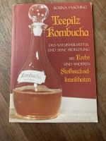 Buch:Teepilz Kombucha Das Naturheilmittel und seine Bedeutung Köln - Kalk Vorschau