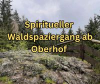 Spiritueller Waldspaziergang ab Oberhof Thüringen - Oberhof Vorschau