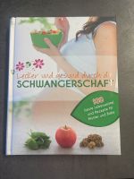 Buch Lecker und gesund durch die Schwangerschaft Bayern - Freystadt Vorschau