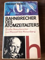 Buch „Bahnbrecher des Atomzeitalters“ (DDR) Sachsen - Kesselsdorf Vorschau