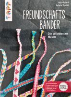 TOPP Buch Freundschaftbänder- Die beliebtesten Muster Wuppertal - Vohwinkel Vorschau