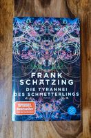 Die Tyrannei des Schmetterlings - Frank Schätzing Hannover - Südstadt-Bult Vorschau