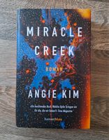 Miracle Creek, Angie Kim, gebunden, Roman Schleswig-Holstein - Reinfeld Vorschau