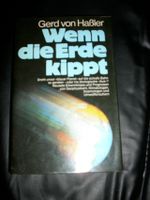 #Klassiker- Buch: Gerd von Haßler *Wenn die Erde kippt* Niedersachsen - Rhauderfehn Vorschau