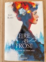 Fire and Frost Vom Eis berührt Teil 1 Taschenbuch neu Rheinland-Pfalz - Trierweiler Vorschau