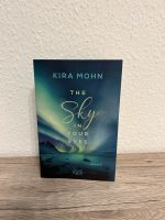 The Sky in your Eyes von Kira Mohn Sachsen - Wilthen Vorschau