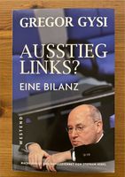 Ausstieg Links Gregor Gysi Eine Bilanz Bayern - Freising Vorschau