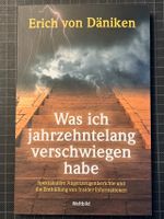 Erich von Däniken, Was ich jahrzehntelang verschwiegen habe Thüringen - Kaltennordheim Vorschau