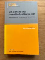 Ein einheitliches europäisches Kaufrecht?: Eine Analyse Rheinland-Pfalz - Mainz Vorschau