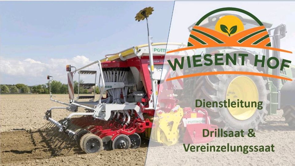 Dienstleistung Aussaat / Drillsaat / Säen / Einzelkornsaat in Eschenbach