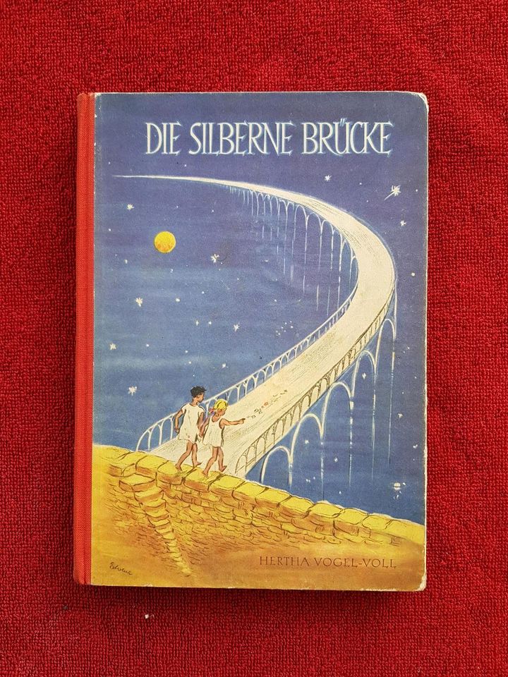 DDR Kinderbuch Die silberne Brücke 1951 Hertha Vogel-Voll in Leipzig