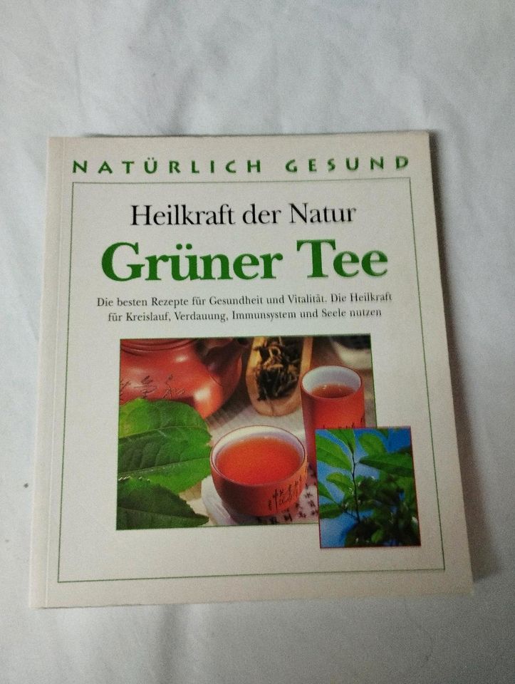 Heilkraft der Natur, Grüner Tee, Verdauung Immunsystem, Kreislauf in Treuchtlingen