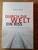 Durch die Welt ein Riss von Simon Viktor Hessen - Dillenburg Vorschau