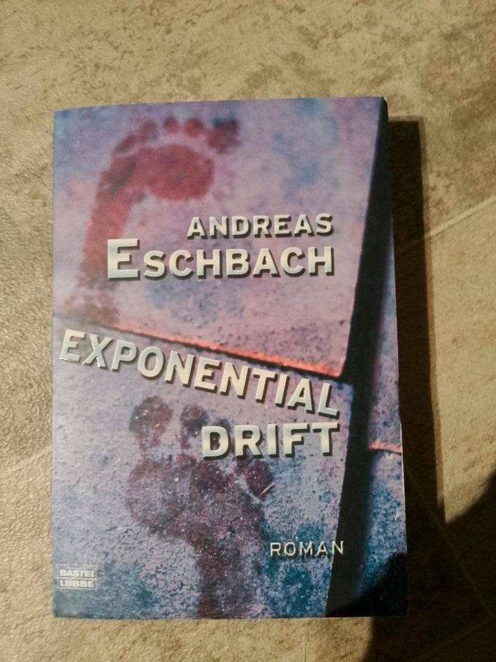 Andreas Eschbach - Exponentialdrift in Neuss