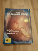 Buch GU Meine Schwangerschaft Silvia Höfer/ Dr. Scholz Hessen - Eiterfeld Vorschau