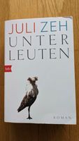 Buch: Juli Zeh - Unter Leuten Baden-Württemberg - Ulm Vorschau