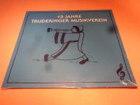 Schallplatte/Vinyl : 15 Jahre Truderinger Musikverein Bayern - Olching Vorschau