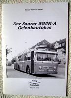 Der Saurer 5GUK-A Gelenkautobus von Kaspar Andreas Streiff Baden-Württemberg - Vaihingen an der Enz Vorschau