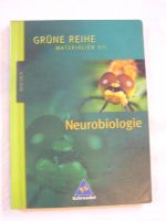 Grüne Reihe Biologie Materialien S II Neurobiologie Schroedel Hessen - Fischbachtal Vorschau
