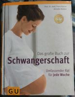 Das große Buch zur Schwangerschaft GU Ratgeber Baby Nordrhein-Westfalen - Meerbusch Vorschau