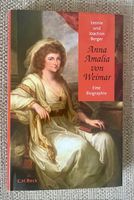 Biographie Anna Amalia von Weimar, NEU,v.Leonie Berger,gebunden Berlin - Neukölln Vorschau