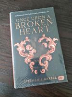 Once upon a broken heart von Stephanie Garber Bücherbüchse Bayern - Erlenbach am Main  Vorschau