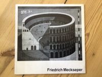 Katalog Bildband Friedrich Meckseper Braunschweig 1965 Berlin - Schöneberg Vorschau