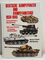 Buch Deutsche Kampfpanzer/Fahrzeuge 1934-1945 Culver /VB 17.-€ Hessen - Rüsselsheim Vorschau