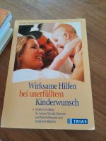 Buch " wirksame Hilfe bei unerfülltem Kinderwunsch " Niedersachsen - Belm Vorschau